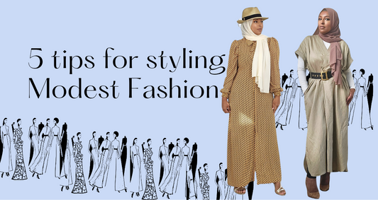 5 Tips for Styling Modest Fashion